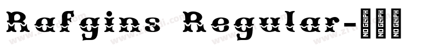 Rafgins Regular字体转换